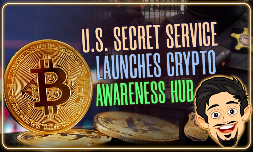 U.S. Secret Service Launches Crypto Awareness Hub