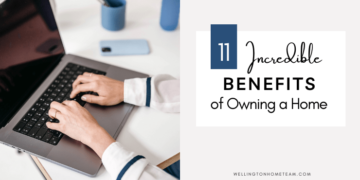 11 Incredible Benefits of Owning a Home