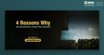4 Reasons Why You Should Buy A House This Monsoon