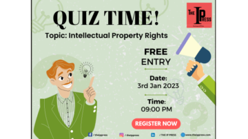 Free Quiz in Intellectual Property Rights- The IP Press (3rd January 2023)