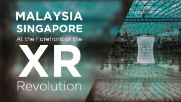 Malezija in Singapur: v ospredju XR revolucije