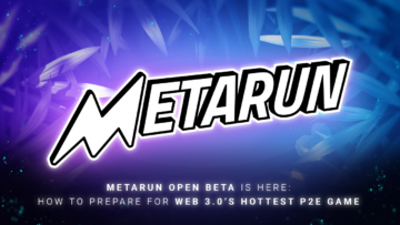 Metarun Open Beta è qui: come prepararsi per il nuovo gioco P3.0E del Web 2