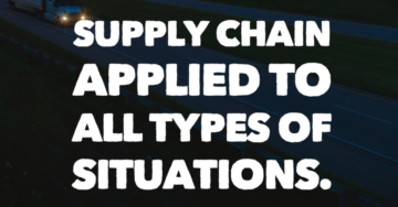 Supply Chain Applied to all Types of Situations.