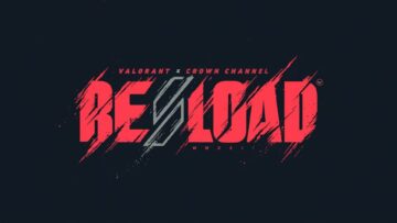 Valorant Reload Celebration: Details, Where To Watch, & More