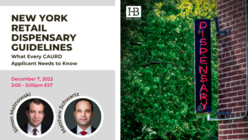 Webinar Replay: New York Retail Dispensary Guidelines: What Every CAURD Applicant Needs to Know