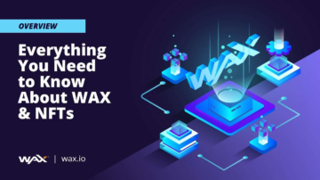 Vad är WAX Blockchain? $WAXP & $WAXE