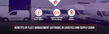 Phần mềm quản lý đội xe và lợi ích của nó trong chuỗi cung ứng và hậu cần là gì?