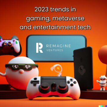 5 Prognosen für Gaming, Metaverse und Entertainment Tech im Jahr 2023