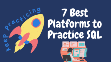7 Platform Terbaik untuk Berlatih SQL