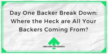 Day One Backer Break Down: Where the Heck are All Your Backers Coming From?