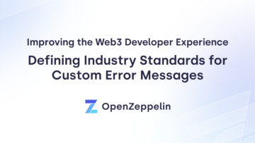 Defining Industry Standards for Custom Error Messages to Improve the Web3 Developer Experience