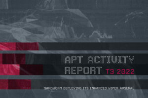 Poročilo o dejavnosti ESET APT T3 2022