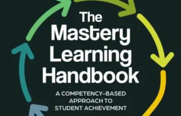 Flipped Learning Pioneer undersöker Mastery Learning