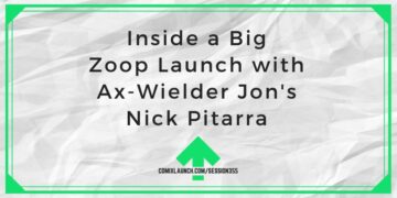 Inside a Big Zoop Launch med Ax-Wielder Jons Nick Pitarra