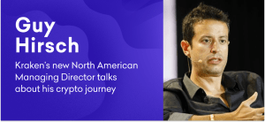 O novo diretor administrativo da Kraken para a América do Norte, Guy Hirsch, fala sobre sua jornada criptográfica