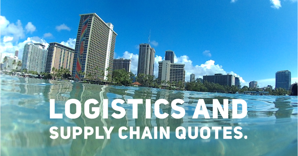 Citati o logistiki in dobavni verigi