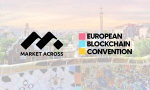 MarketAcross mianowany głównym partnerem medialnym Web3 Europejskiej konwencji Blockchain