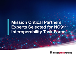 NG911 koostalitlusvõime jaoks valitud missioonikriitiliste partnerite eksperdid...