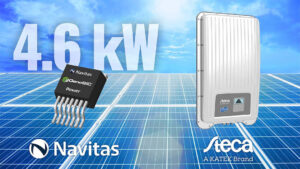 Navitas’ GeneSiC MOSFETs used in KATEK’s 4.6kW Steca solar inverters
