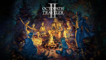 Uusi Octopath Traveler 2 -traileri kertoo Ochettesta ja Castista