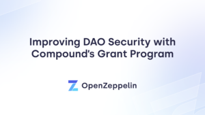 OpenZeppelin کو DAO سیکیورٹی کو بہتر بنانے کے لیے کمپاؤنڈ کی گرانٹ کی تجاویز کا جائزہ لینے کے لیے مقرر کیا گیا