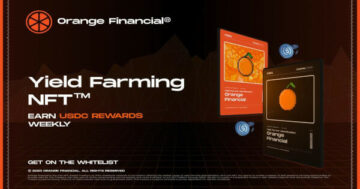 Η Orange Financial θα λανσάρει το Innovative Yield Farming Treasury - Ανταμοιβές Stablecoin για κατόχους NFT