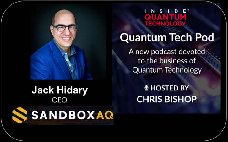 Quantum Tech Pod エピソード 41: SandboxAQ CEO、Jack Hidary