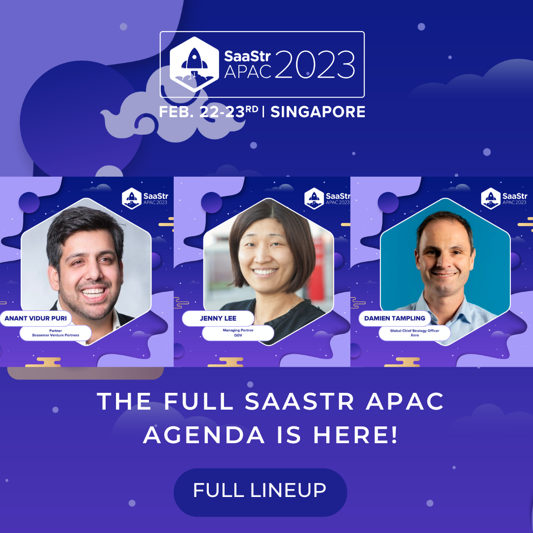 シンガポールで 22 月 23 ～ XNUMX 日に開催される SaaStr APAC アジェンダの全文はこちらです。