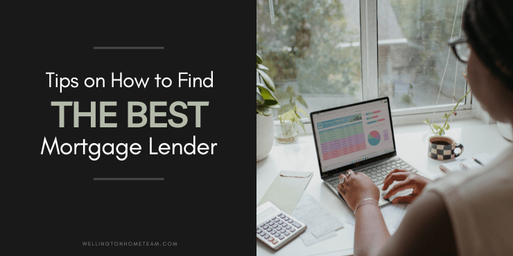6 Tips on How to Find the Best Mortgage Lender