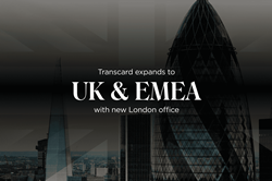 Transcard Builds Foundation for UK and EMEA Expansion with New London...