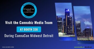 Obiščite medijsko ekipo Cannabiz na stojnici 330 med CannaCon Midwest Detroit | Cannabiz Media
