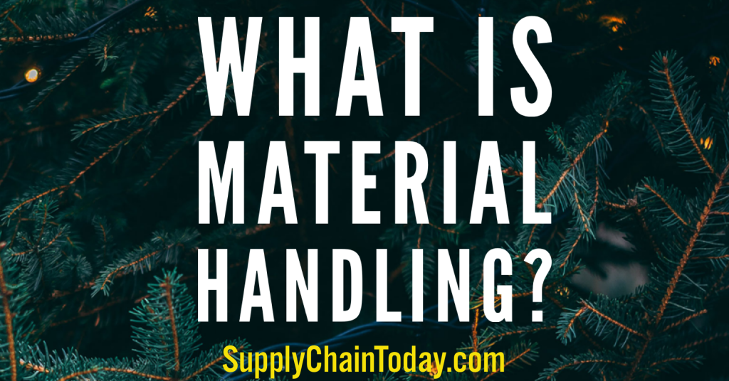What is Material Handling?