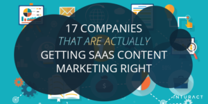 17 empresas que en realidad están haciendo bien el marketing de contenido de SaaS