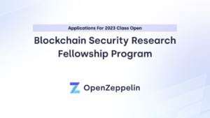 Anunciando o mais novo programa de bolsa de estudos em segurança Blockchain