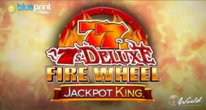 La nouvelle version de la machine à sous classique de BluePrint Gaming : 7's Deluxe Fire Wheel Jackpot King