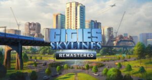 Cities: Skylines Remastered saapuu PS5:lle ja Xbox Series X/S:lle ensi viikolla