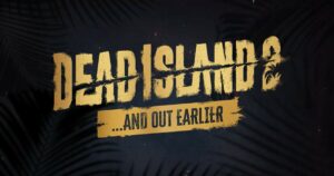 Dead Island 2 udgivelsesdato ændres igen, nu en uge tidligere