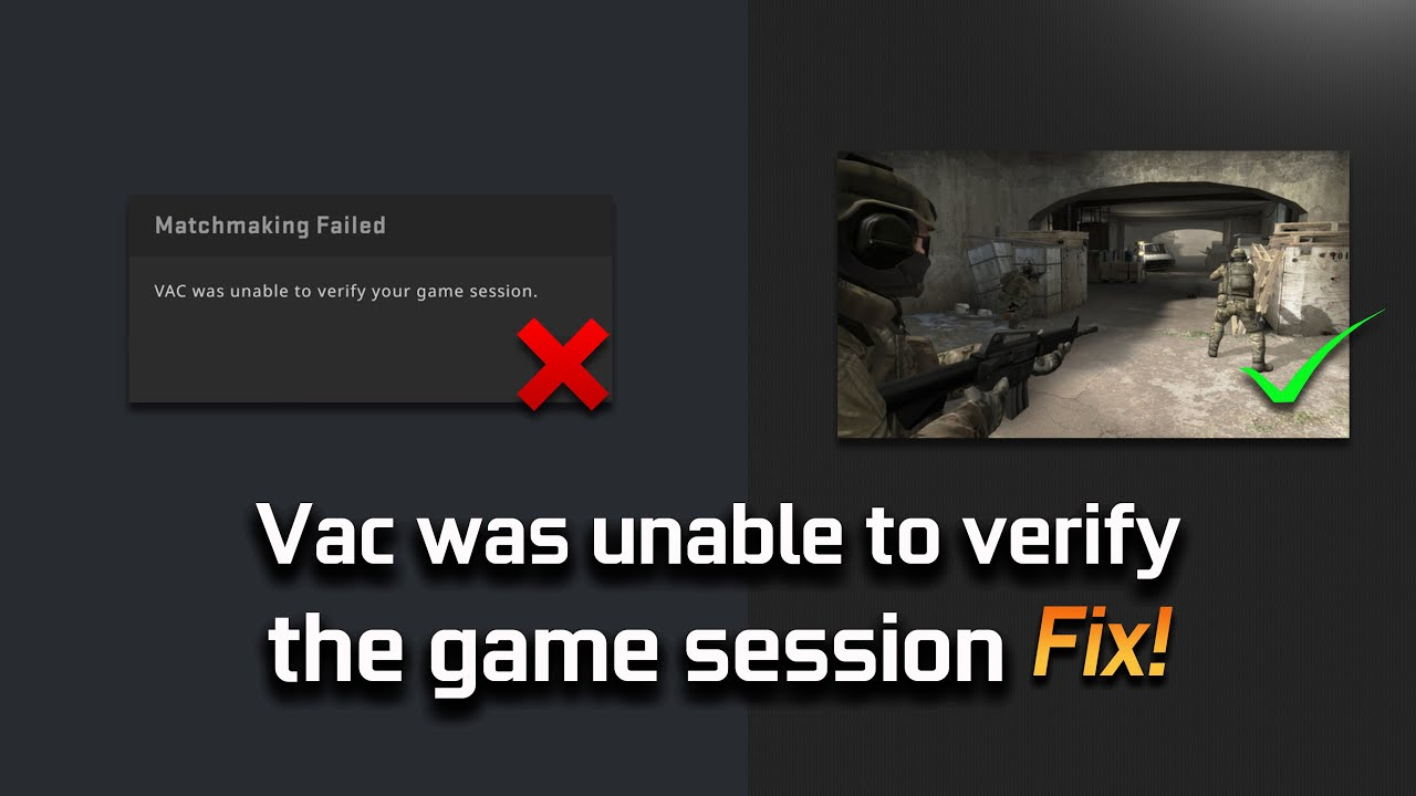 Unable to fix. VAC unable to verify game session. VAC was unable to verify the game session CS go. ВАК ошибка КС го. VAC ошибка в КС го.