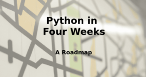 Učenje Pythona v štirih tednih: Načrt