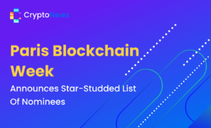 Paris Blockchain Week anuncia lista repleta de estrellas de nominados