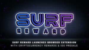 SURF Reward 推出带有加密货币奖励和 IDO 预售的浏览器扩展