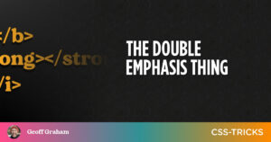 The Double Emhasis Thing
