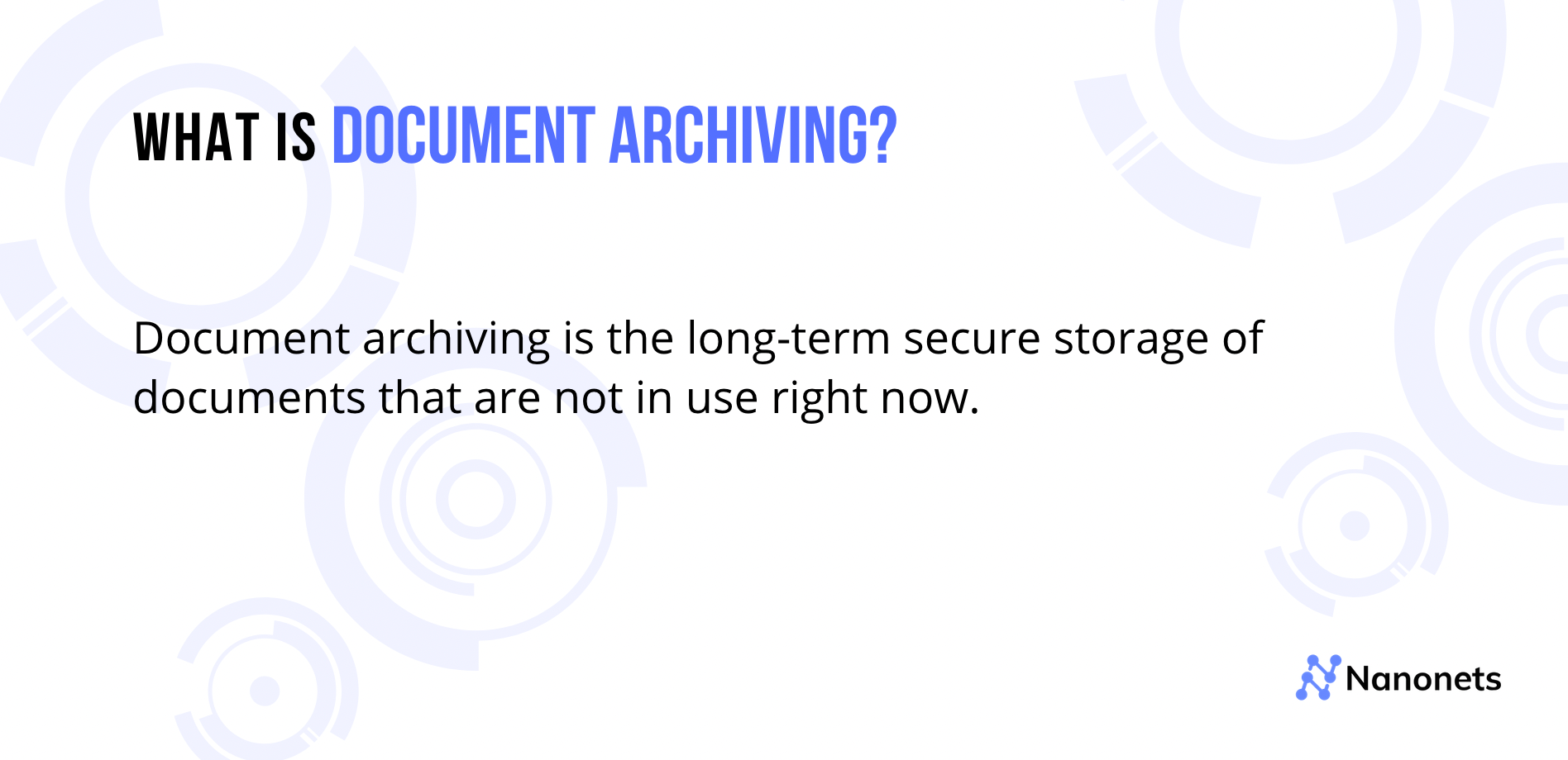 What is document archiving & how to automate it?