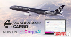 Air NZ Cargo เลือก CargoAi เป็นพันธมิตรเชิงกลยุทธ์รายแรกที่เริ่มให้บริการดิจิทัล