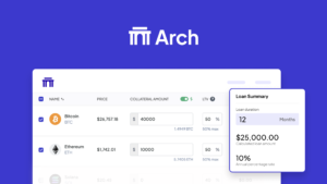 Arch lending: гарантуйте позики під альтернативні активи, починаючи з криптовалюти [СПОНСОРОВАНО]
