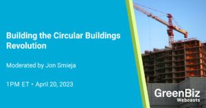 Building the Circular Buildings Revolution