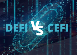 DeFi와 CeFi – 차이점은 무엇입니까?