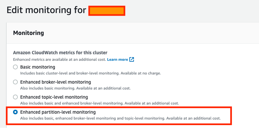 Editing monitoring attributes of Amazon MSK Cluster
