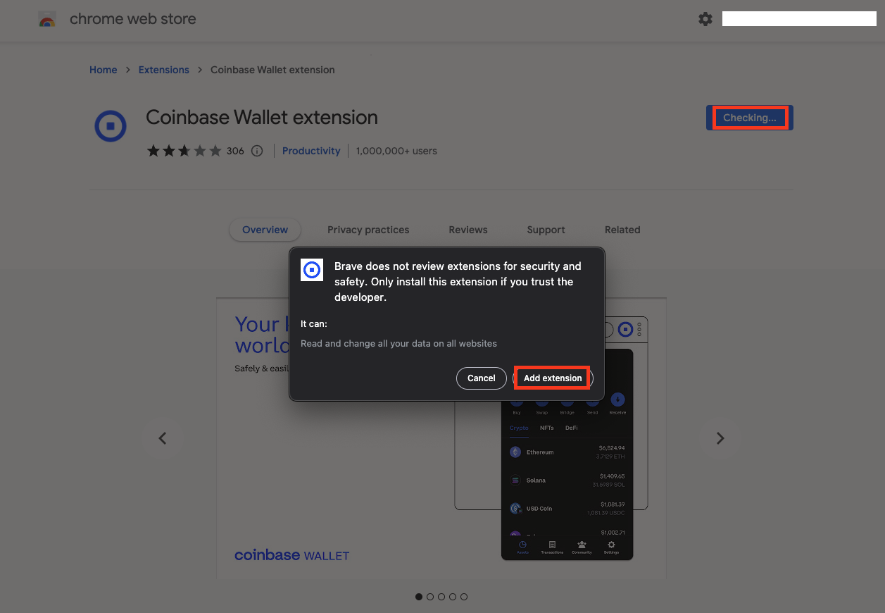 Install the Coinbase wallet extension from the Chrome Web Store 