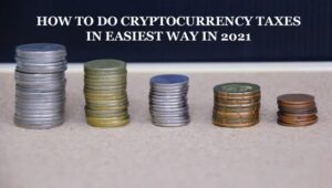 HOW TO DO CRYPTOCURRENCY TAXES IN EASIEST WAY IN 2023